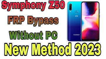 How to unlock 🔓 symphony Z50 frp bypass || symphony z50 unlock way without pc Tutorial