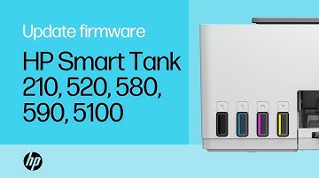 Update the printer firmware| HP Smart Tank 210, 520, 580, 590, 5100 printers | HP Support