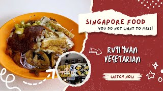 Ruyi Yuan Vegetarian -  Bee Hoon You Can’t Miss at 80 Eating House