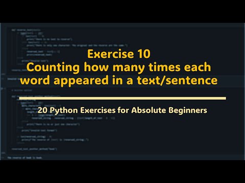 Counting how many times each word appeared in a text/sentence