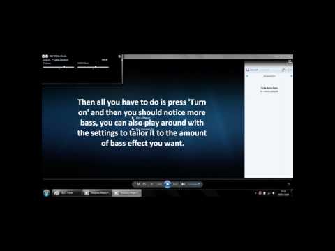 How to extra bass on Windows Media Player 11
