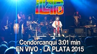 Video thumbnail of "Illapu EN VIVO - Condorcanqui - La Plata 2015"