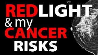 Red Light Therapy | My Cancer Risks