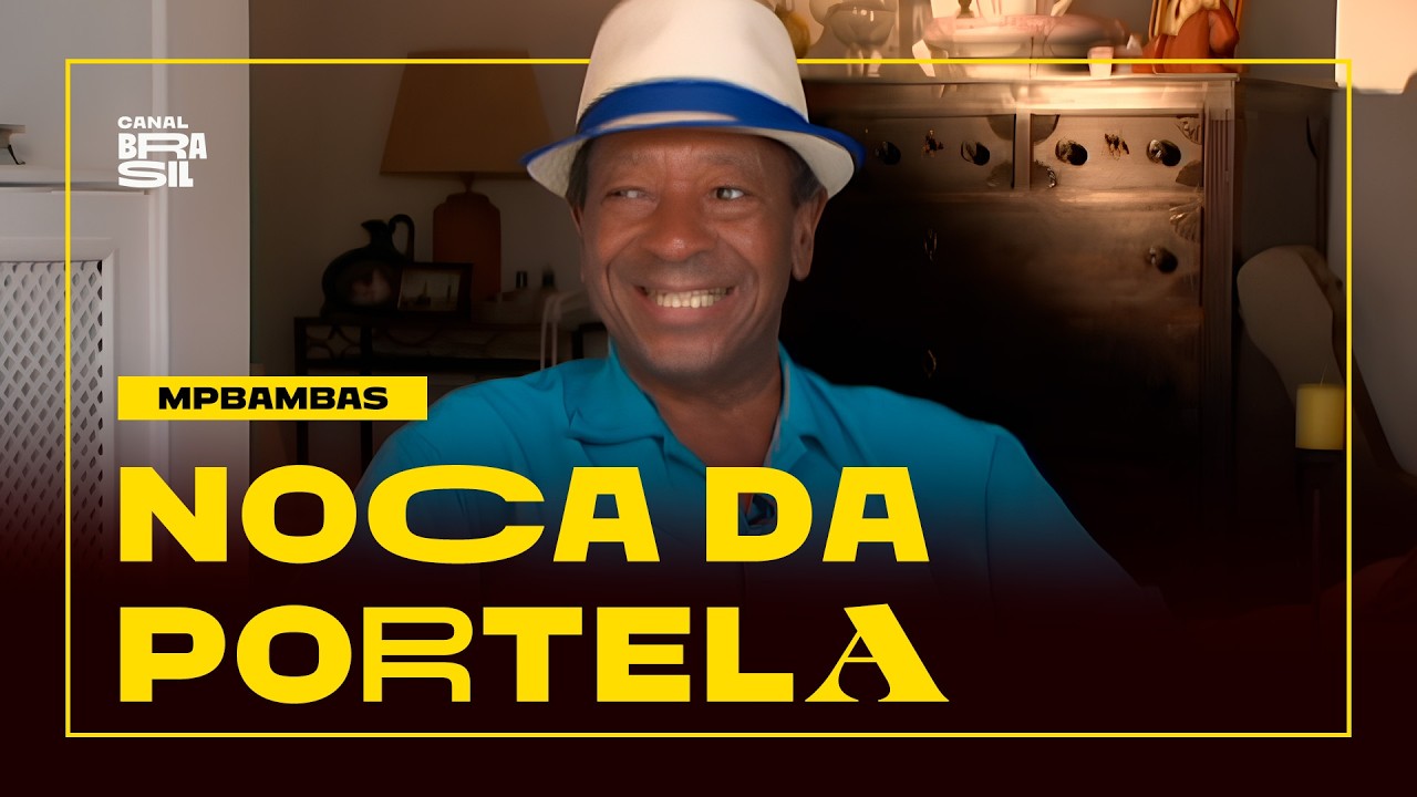 Noca da Portela | MPBambas
