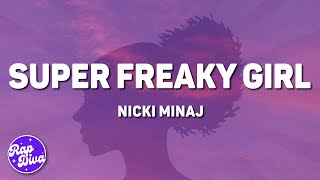 Nicki Minaj - Super Freaky Girl (Roman Remix)