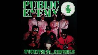 Public Enemy - Apocalypse 91 The Enemy Strikes Black FULL ALBUM