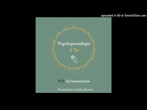 Le traumatisme