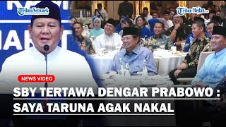 SBY TERTAWA Saat Prabowo Cerita Masa lalu Dengan SBY : Saya Taruna Agak Nakal