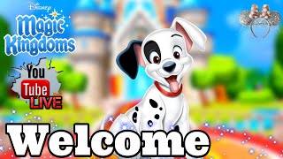 Welcome Patch! 101 Dalmatians Event! Disney Magic Kingdoms Livestream! Kittyarris