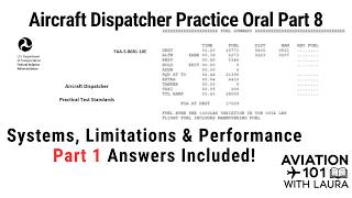 Aircraft Dispatcher FAA Oral Task E: Systems, Limitations & Performance Part 1 Questions & Answers