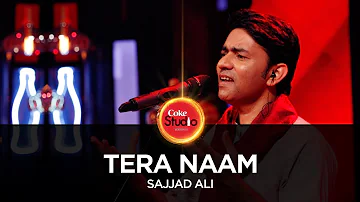 Coke Studio Season 10| Tera Naam| Sajjad Ali