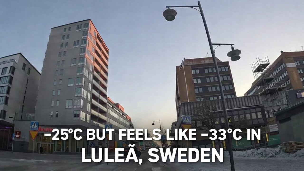 Life at -25 °C Wind Chill in Luleå, Sweden