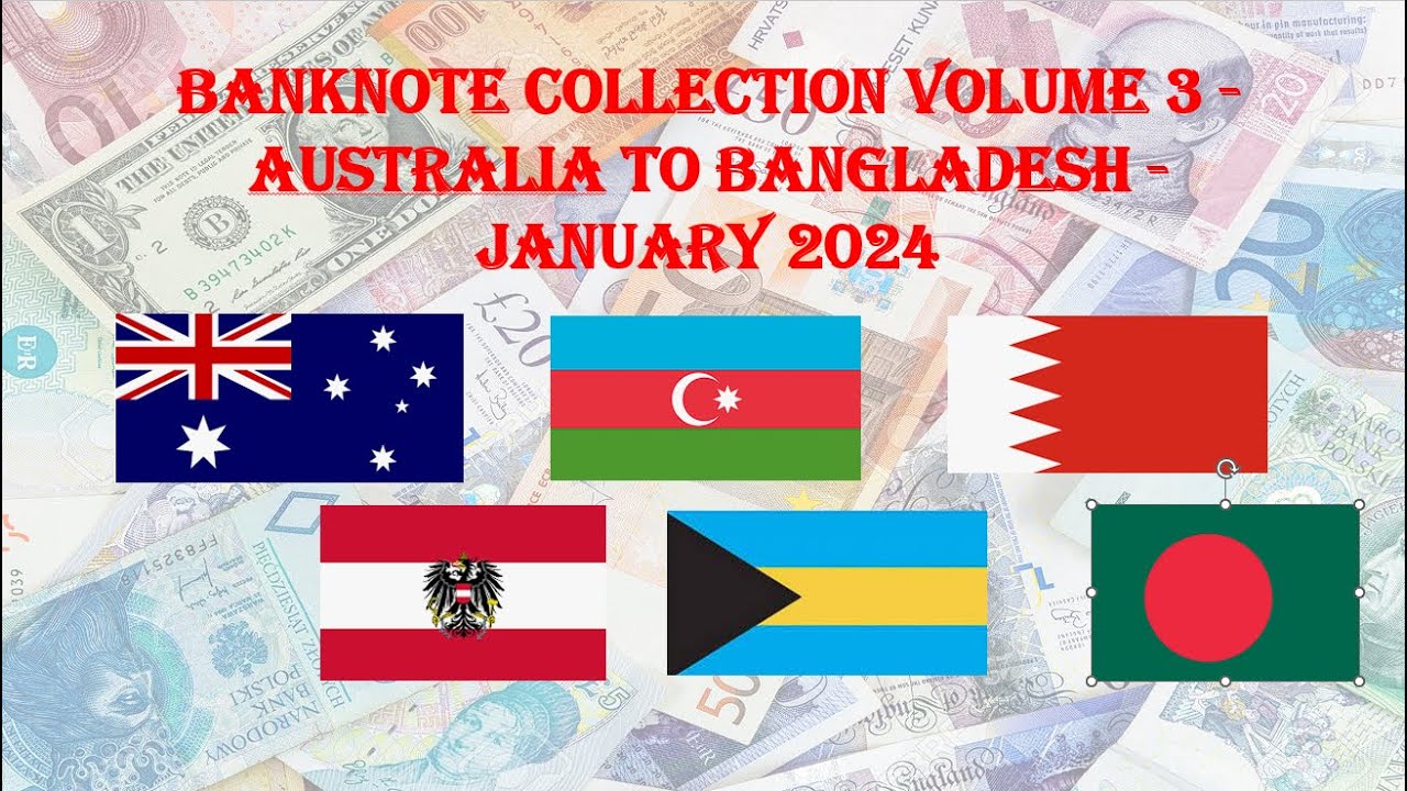 banknote-collection-volume-3-australia-to-bangladesh-january-2024