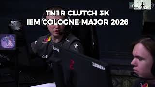 TN1R CLUTCH 3K IEM COLOGNE MAJOR 2026