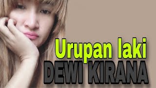 URUPAN LAKI versi DJ dan kendang (dewi kirana 2020)