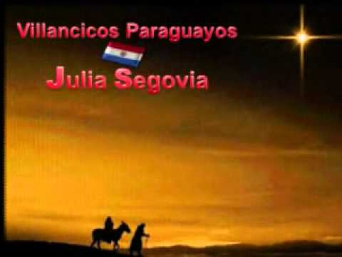 LOS REYES MAGOS, VILLANCICO PARAGUAYO, JULIA SEGOV...