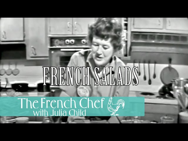 French Salads and Mayonnaise | The French Chef Season 1 | Julia Child class=