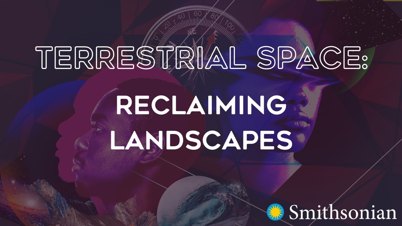 Terrestrial Space: Reclaiming Landscapes