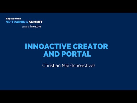 VRTS: Innoactive Creator and Portal