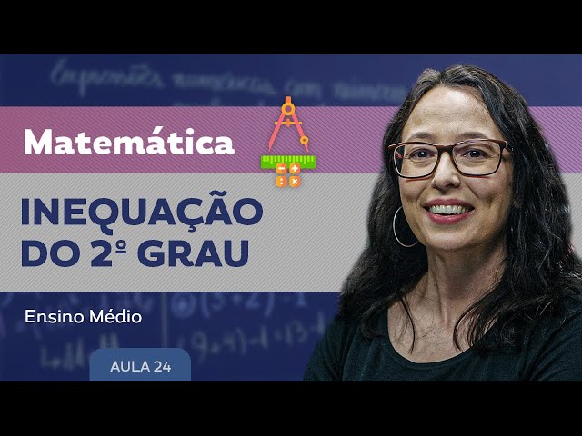 INEQUAÇÃO DO 2º GRAU EXERCÍCIOS - Matemática ensino médio Prof. Gis/ 