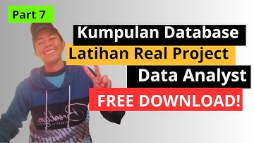 P7 - Cara Mencari Ribuan Dataset di Kaggle untuk Portofolio Data Analyst Secara Gratis