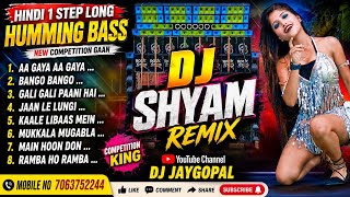Hindi 1 Step Humming Bass ✨ Dj Shyam Remix ✨ Hindi Song Dj Susovan Remix ✨ Hindi Song Dj Bm Remix
