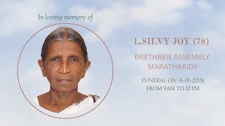 HOME GOING SERVICE OF SIS. SILVY JOY (MARATHAKIDY) TVM