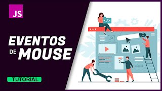 Curso de JAVASCRIPT MANIPULACION DEL DOM - EVENTOS de MOUSE