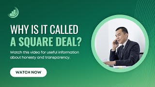 Why Is It Called A Square Deal