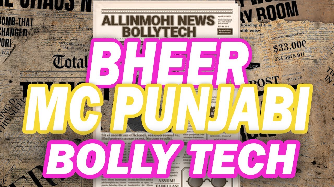 Bheer - Bolly Tech | ALLINMOHI | Bolly Tech 2024 - YouTube