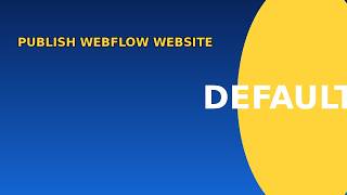 How to publish a webflow website