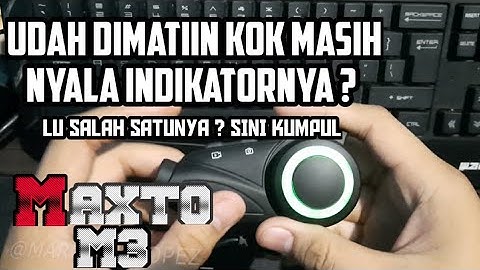 PENTING! Bahas Masalah Maxto M3 Gabisa Mati
