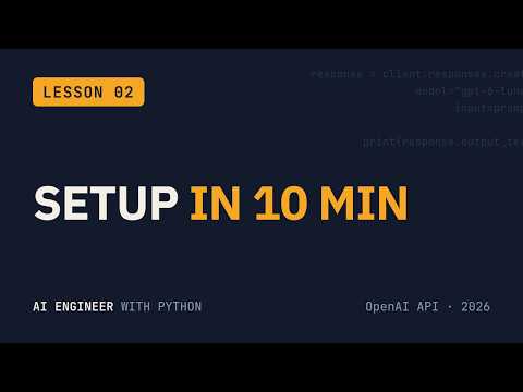 Python Setup for AI Engineers (venv, API Key, .env) | AI Engineer Course #2