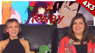 Sisters React to "RWBY" | Volume 4 Chapter 3