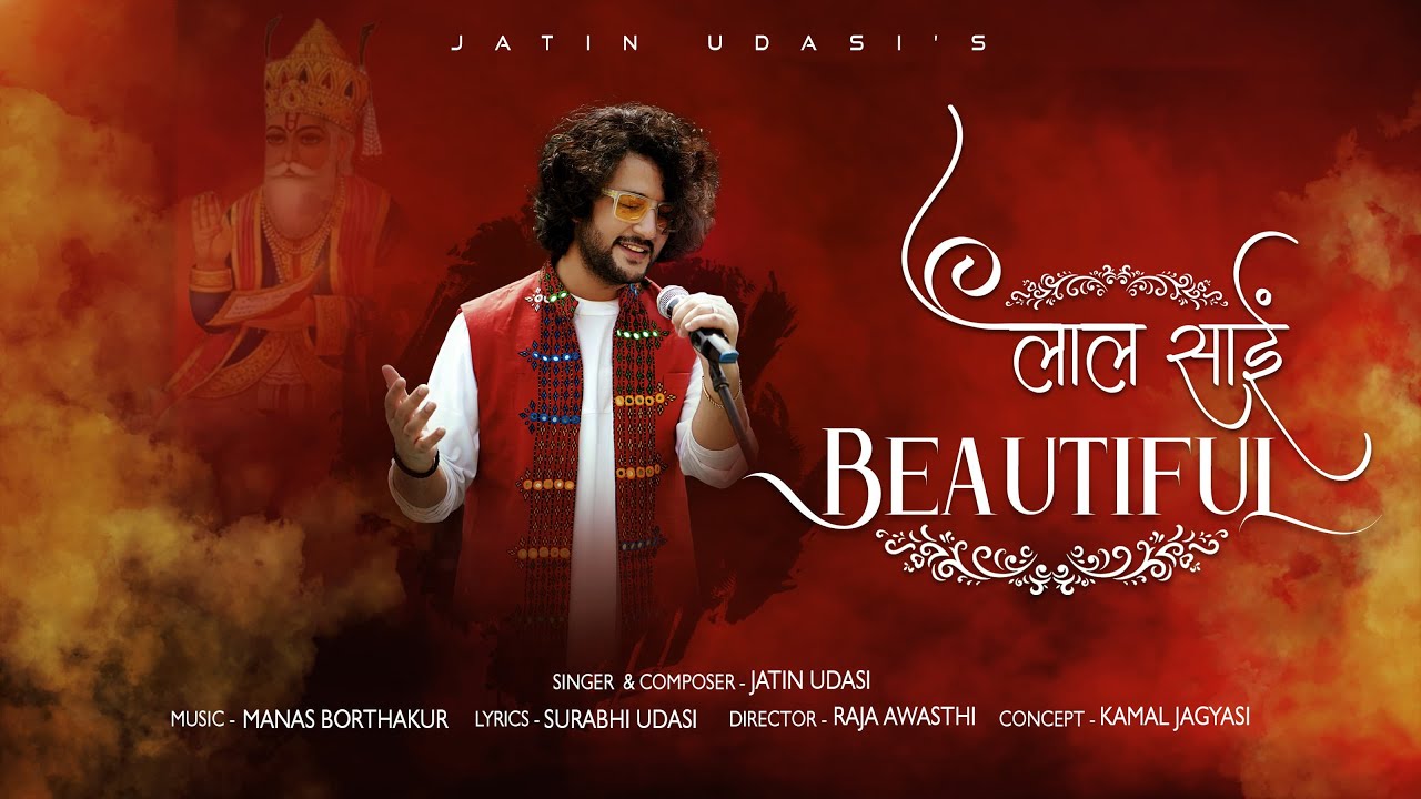 Lal Sain Beautiful    Official Music Video  Jatin Udasi  Sindhi Song 2024