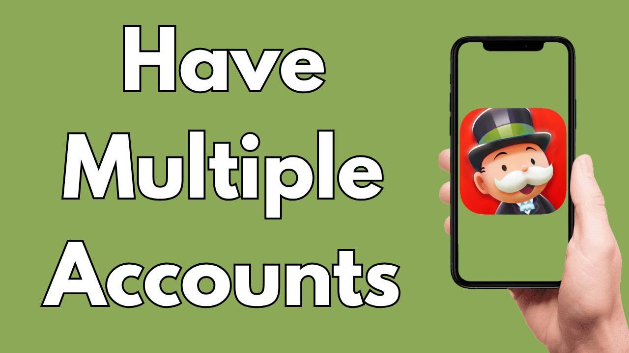 How To Have Multiple Monopoly Go Accounts [2026 Guide]