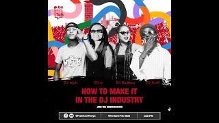 How to make it in the DJ industry