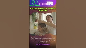 6 Ways to Treat & Prevent Head Lice #shorts #tips #headlicetreatment #headliceremoval