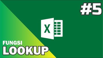 #5 Fungsi Lookup - Microsoft Office Excel