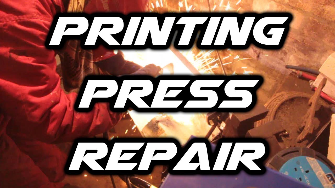 printing press repair YouTube