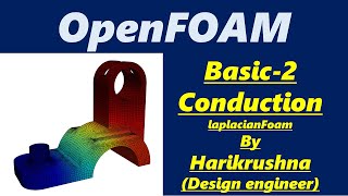 Openfoam Basic-2 | laplacianFoam |  Openfoam Tutorial of conduction heat transfer screenshot 2