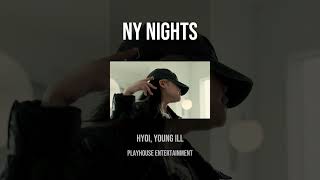 NY Nights - HYOI, Young ill  #koreanrapper #youngill #rap