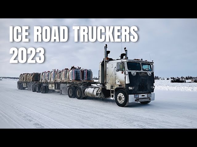 Ice Road Truckers 2023 