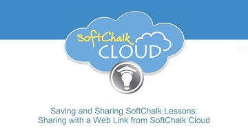 Sharing SoftChalk Lessons with a Web Link from SoftChalk Cloud (non-scored)