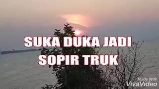 KISAH SEDIH SOPIR TRUK/TRAILER