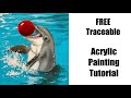 EASY | Dolphin painting | FREE traceable | how to paint loose | acrylic painting | step by step