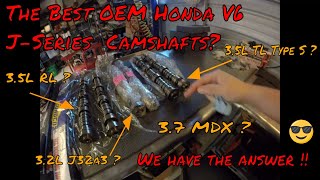 BEST OEM Honda/Acura V6 J-Series Camshafts -  Which Makes The Best Power? Here's the Answer.. 😎