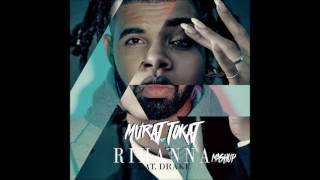 Rihanna ft Drake   Work Murat Tokat Mashup Remix 2016 promodj com Resimi