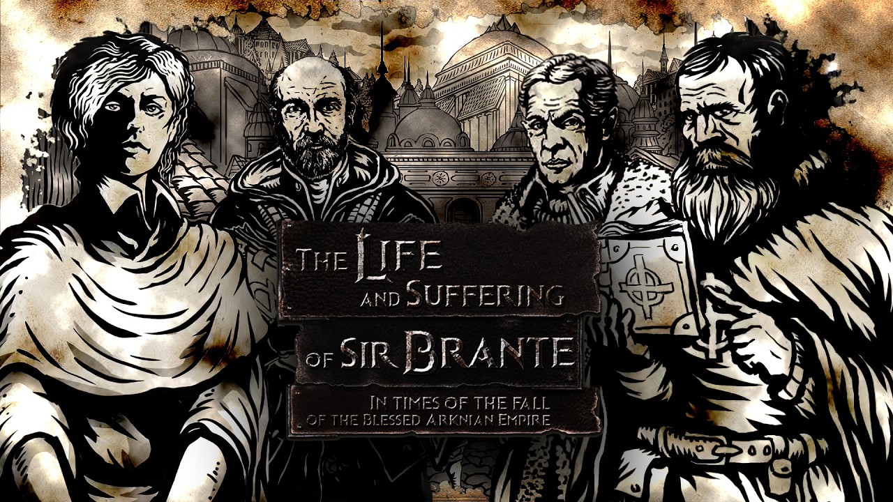 The Life and Suffering of Sir Brante: New Places, Old Faces