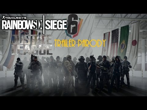 Rainbow Six Siege: Justice League Trailer remake (parody)